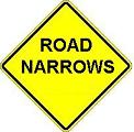 Road Narrows - 18-, 24-, 30- or 36-inch