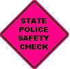 State Police Safety Check - 36- or 48-inch Pink Roll-up