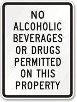 No Alcoholic Beverages or Drugs - 12x18-inch
