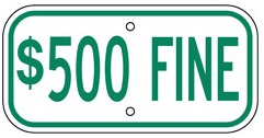 $500 fine sign