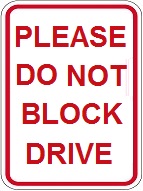 please do not block drive