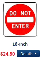 DO NOT ENTER Sign 18 inch